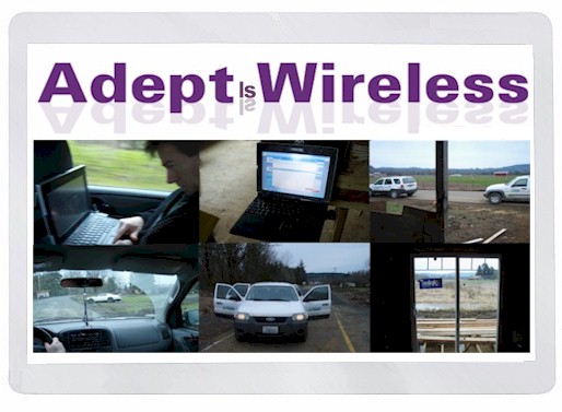 Adept Enterprise is Wireless